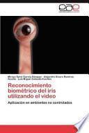 libro Reconocimiento Biométrico Del Iris Utilizando El Video